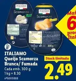 Lidl Italiamo - queijo scamorza branca/ fumada promoção