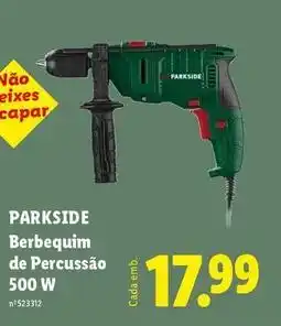 Lidl Parkside - berbequim de percussão 500 w promoção
