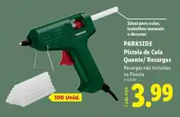 Lidl Parkside - pistola de cola quente/ recargas promoção