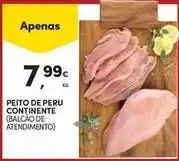 Continente Bom dia Continente - peito de peru promoção