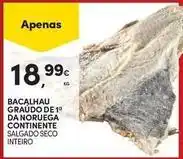 Continente Bom dia Continente - bacalhau graudo de 19 da noruega promoção