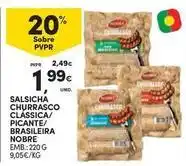 Continente Bom dia Nobre - salsicha churrasco classica/ picante/ brasileira promoção