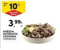 Continente Bom dia Ameijoa vietnamita castanha promoção