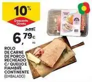 Continente Bom dia Continente - rolo de carne de porco recheado c/ queijo e fiambre promoção