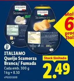 Lidl ITALIAMO Queijo Scamorza Branca/ Fumada promoção