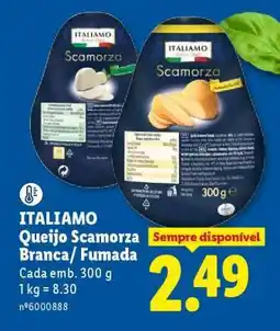 Lidl ITALIAMO Queijo Scamorza Branca/ Fumada promoção