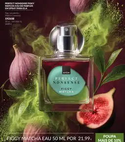 Avon Avon perfect nonsense figgy matcha promoção