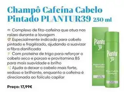 Auchan Plantur 39 - champo cafeina cabelo pintado promoção