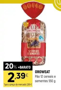 Coviran Oroweat pão 12 cereais e sementes promoção