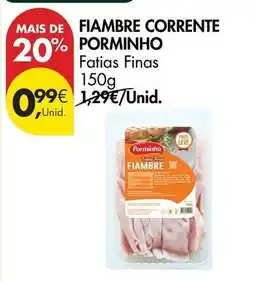 Pingo Doce Porminho - fiambre corrente promoção