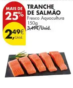 Pingo Doce Tranche de salmão fresco aquacultura promoção