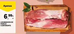 Continente Lombinhos de porco continente promoção