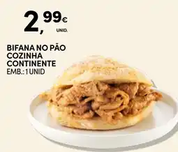 Continente Bifana no pão cozinha continente promoção