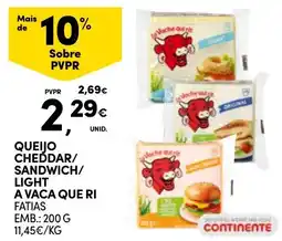 Continente queijo cheddar/sandwich/light a vaca que ri promoção