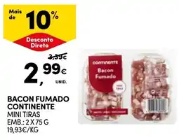 Continente Bacon Fumado Continente Mini Tiras promoção