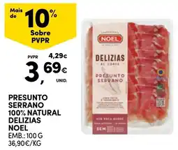 Continente Presunto serrano 100% natural delizias noel promoção