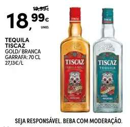 Continente Tequila Tiscatz Gold/ Branca promoção