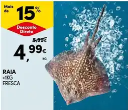 Continente Raia +1kg fresca promoção