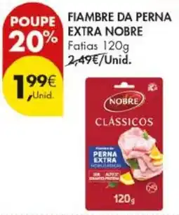 Pingo Doce Fiambre da perna extra nobre promoção