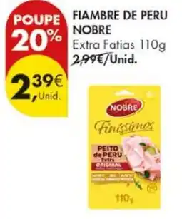 Pingo Doce Fiambre de peru nobre promoção