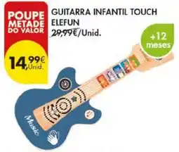 Pingo Doce guitarra infantil touch elefun promoção