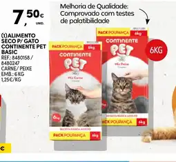 Continente Alimento seco p/gato continente pet basic promoção