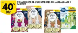 Continente numa seleção de ambientadores das marcas glade e ambipur promoção