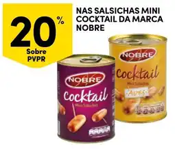 Continente Nas salsichas mini cocktail da marca nobre promoção