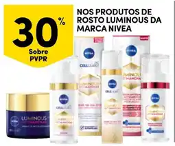 Continente Nos produtos de rosto luminous da marca nivea promoção