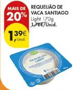 Pingo Doce Requeijão de vaca santiago light promoção