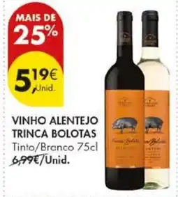 Pingo Doce vinho alentejo trinca bolotas promoção