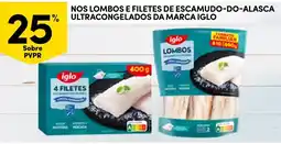 Continente Nos lombos e filetes de escamudo-do-alasca ultracongelados da marca iglo promoção