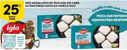 Continente Nos medalhões de pescada do cabo ultracongelados da marca iglo promoção