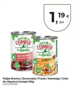 Aqui é fresco Feijão Branco / Encarnado / Frade / Manteiga / Grão do Alqueva Compal promoção