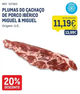 Makro Plumas do cachaço de porco ibérico miguell & miguell promoção