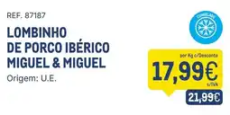 Makro Lombinho de porco ibérico migue & migue promoção