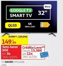 Auchan Tv xiaomi a pro 2026 promoção