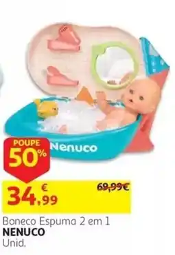 Auchan Boneco Espuma 2 em 1 Nenuco promoção