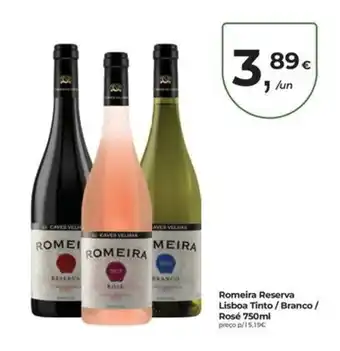 Romeira reserva lisboa tinto / branco / rosé