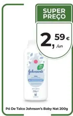 Aqui é fresco Pó De Talco Johnson's Baby Nat 200g promoção