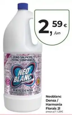 Aqui é fresco Neo blanc densa / harmonia florais promoção
