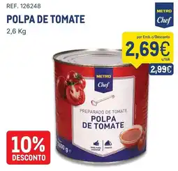 Makro Polpa de tomate metro chef promoção