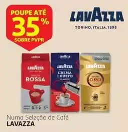 Auchan Numa Seleção de Café LAVAZZA promoção