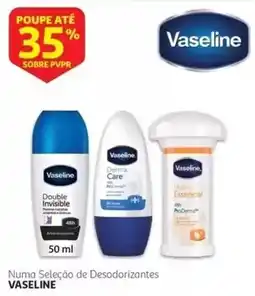 Auchan vaseline numa seleção de desodorantes promoção
