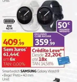 Auchan Smartwatch samsung galaxy watch9 promoção