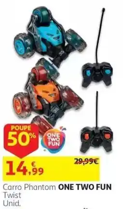 Auchan Carro Phantom one two fun promoção