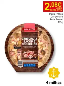 Recheio Pizza fresca carbonara amanhecer promoção