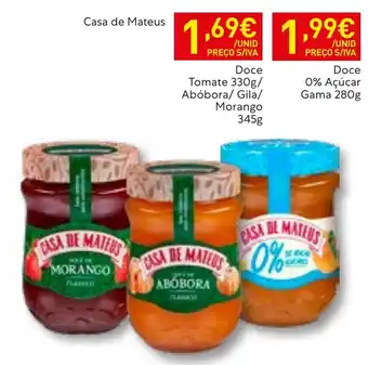 Casa de Mateus Doce Tomate Abóbora Gila Morango