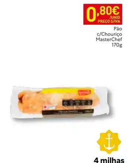 Recheio Pão c/Chouriço MasterChef promoção