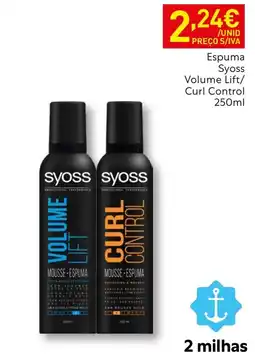 Recheio Syoss espuma volume lift/curl control promoção